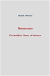 Anumana: The Buddhist Theory of Inference, Daniel Deleanu , LogoStar Press