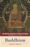 Norton Anthology of World Religions: Buddhism