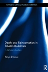 Death and Reincarnation in Tibetan Buddhism
