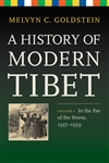 History of Modern Tibet Volume 4: In the Eye of the Storm by Melvyn C. Goldstein
