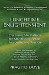 Lunchtime Enlightenment, Pragito Dove