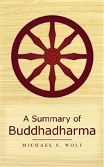 A Summary of Buddha Dharma