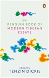 Penguin Book of Modern Tibetan Essays, Tenzin Dickie (Editor), Vintage