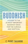 Buddhish, C. Pierce Salguero