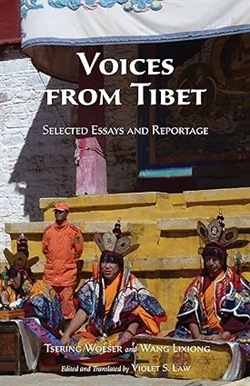 Voices from Tibet: Selected Essays and Reportage