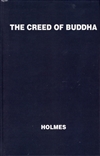 The Creed of Buddha, Edmund Holmes