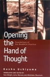 Opening the Hand of Thought, Kosho Uchiyama
