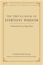 Tibetan Book of Everyday Wisdom: A Thousand Years of Sage Advice