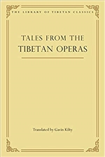 Tales from the Tibetan Operas  Gavin Kilty