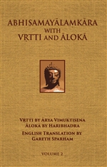 Abhisamayalamkara with Vrtti and Aloka Vol. 2