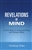 Revelations of Mind  Tarthang Tulku