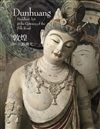 Dunhuang: Buddhist Art at the Gateway of the Silk Road Edited by Fan Jinshi and Willow Weilan Hain