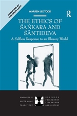 Ethics of Sankara and Santideva: A Selfless Response to an Illusory World