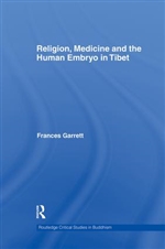 Religion, Medicine and the Human Embryo in Tibet