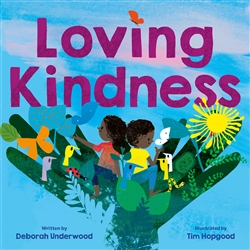 Loving Kindness, Deborah Underwood