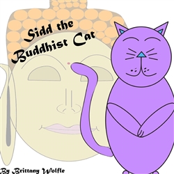 Sidd the Buddhist Cat, Brittany Wolfle
