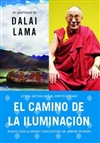 Camino de la Iluminacion <br> By: Su Santidad el Dalai Lama