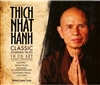 Classic Dharma Talks (CD), Thich Nhat Hanh