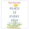 Peace Is Every Step CD