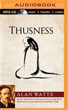 Thusness (MP3 CD) <br> By: Alan Watts