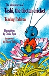 Adventures of Tashi, the Tibetan Cricket