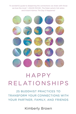 Happy Relationships, Kimberly Brown