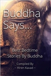 Buddha Says: Best Bedtime Stories by Buddha