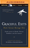 Graceful Exits: How Great Beings Die (MP3 CD)