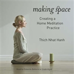 Making Space: Creating a Home Meditation Practice (CD)