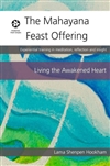 The Mahayana Feast Offering, Lama Shenpen Hookham