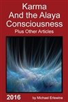 Karma and the Alaya Consciousness, Michael Erlewine