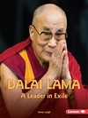 Dalai Lama: A Leader in Exile by Anna Leigh