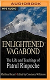 Enlightened Vagabond: Life and teachings of Patrul Rinpoche