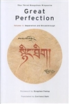 Great Perfection: Volume II: Separation and Breakthrough, The Third Dzogchen Rinpoche