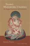 Tilopa's Mahamudra Upadesha