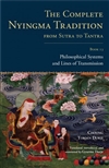 Complete Nyingma Tradition from Sutra to Tantra, Book 13