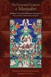 Emanated Scripture of Manjushri: Shabkar's Essential Meditation Instructions