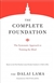 The Complete Foundation: The Systematic Approach to Training the Mind, H.H. the Fourteenth Dalai Lama