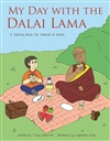 My Day with the Dalai Lama: A Coloring Book for Children & Adults, Travis Hellstrom