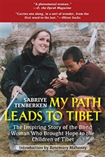 My Path Leads to Tibet