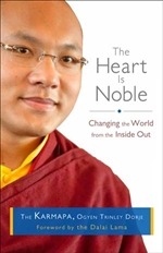 Heart Is Noble: Changing the World from the Inside Out