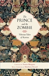 The Prince and the Zombie Tibetan Tales of Karma