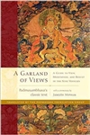 A Garland of Views: A Guide to View, Meditation, and Result in the Nine Vehicles, Padmasambhava, Jamgon Mipham