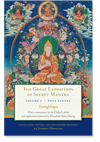 The Great Exposition of Secret Mantra, Volume 3 Yoga Tantra