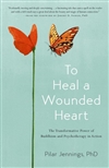 Heal a Wounded Heart