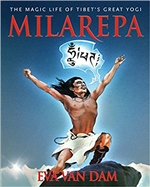 Milarepa: The Magic Life of Tibet's Great Yogi
