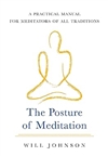 Posture of meditation: A Practical Guide for Meditators of all Traditions, Will Johnson, Shambala