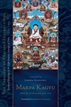 Marpa Kagyu, Part 1: Methods of Liberation; Jamgon Kongtrul Lodro Taye