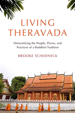 Living Theravada, Brooke Schedneck