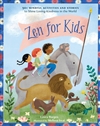 Zen for Kids, Laura Burges